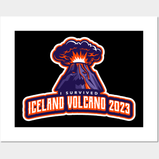 I survived Iceland Volcano 2023 Posters and Art